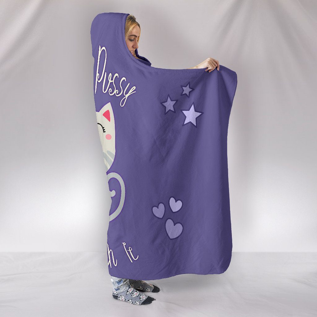 Blanket Hoodie - I Like Pussy Deal With It