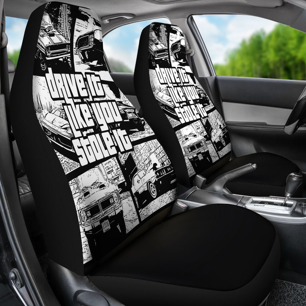 Car Seat Cover - Drive It LikeYou Stole It