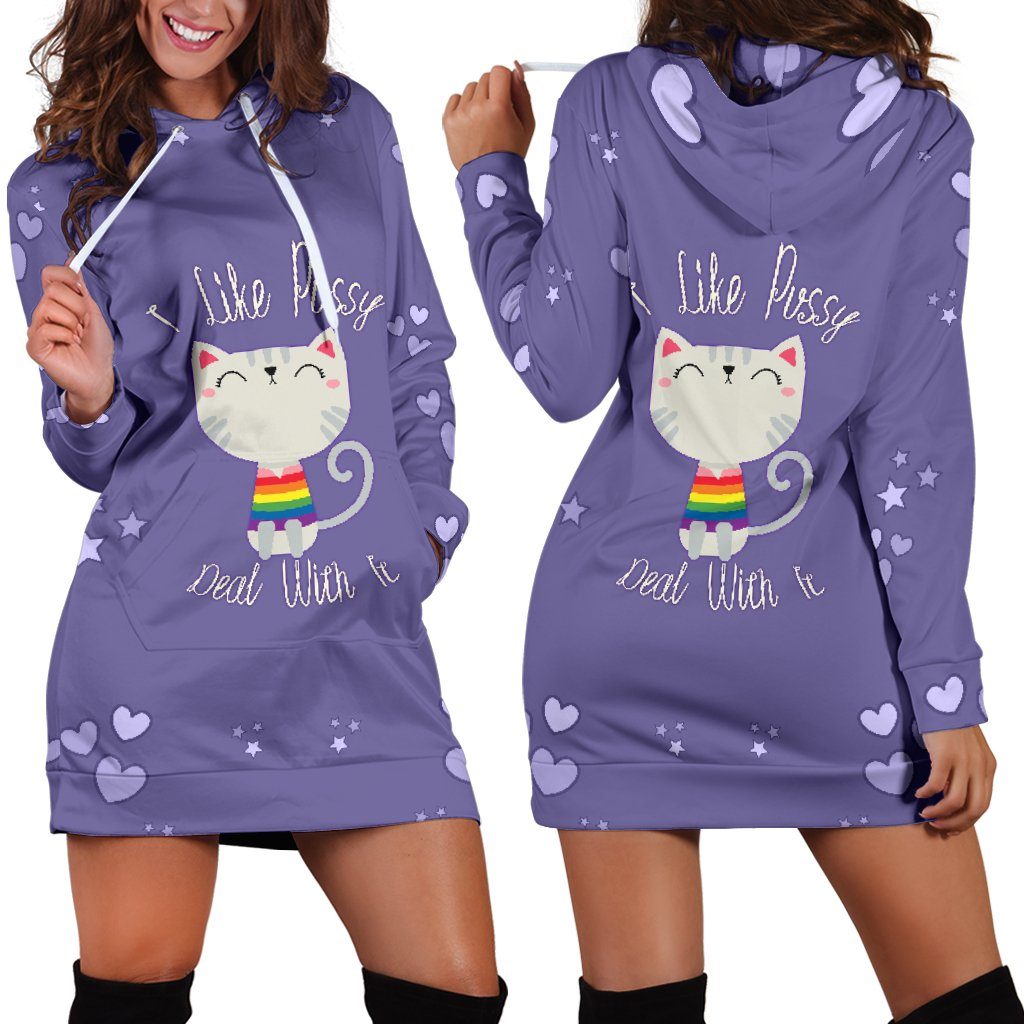 Dress Hoodie - I Like Pussy Deal With It