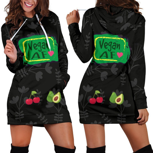 Dress Hoodie - Vegan AF For Healthy Vegans